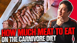 How Much Meat To Eat On Carnivore Diet? A Beginner’s Guide To Get Started