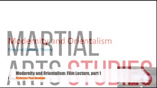 Lecture on Orientalism and Film (part1)