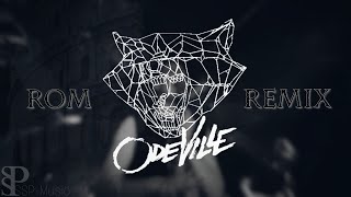 Odeville - Rom [Remix] | SSP-Music