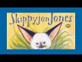 The Secret World of Skippyjon Jones | Books Read Aloud