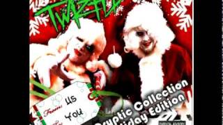 01 -  U Ain't Never Heard of Santa (Big Stank And Lil' Poot) - Twiztid