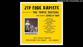 Zip Code Rapists - Wicked Game