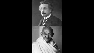 Albert Einstein on Mahatma Gandhi