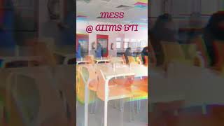 AIIMS BATHINDA l MESS of Aiims Bathinda l