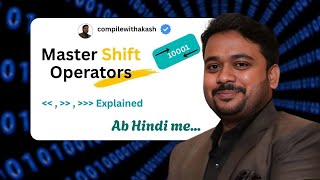 Mastering Bitwise Shift Operators in Java | Left Shift, Right Shift & Unsigned Shift Explained