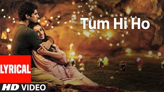 Tum Hi Ho Aashiqui 2 Full Song With Lyrics  Aditya Roy Kapur Shraddha Kapoor