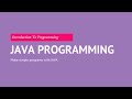 Your First Program In Java - Tutorial