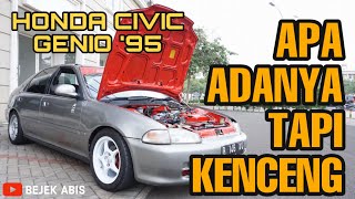 HONDA CIVIC GENIO '95 by AJUNG MOTORSPORT ┃#REVIEW 22