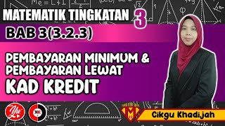 3.2.3 PEMBAYARAN MINIMUM DAN PEMBAYARAN LEWAT KAD KREDIT