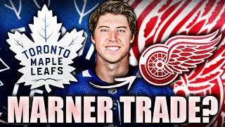 MITCH MARNER TRADE TO THE DETROIT RED WINGS? LET'S DISCUSS… (Toronto Maple Leafs Rumours)