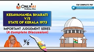 IMPORTANT JUDGEMENT SERIES | Kesavananda Bharati V/s State of Kerala, 1973 | UPSC/CSE/IAS