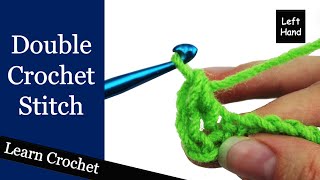 How to Double Crochet - (Left Hand) Beginner Course: Lesson #9