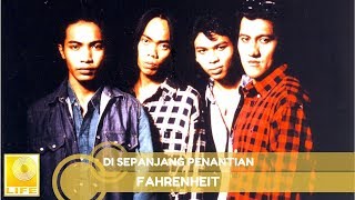 Fahrenheit - Di Sepanjang Penantian (Official Audio)