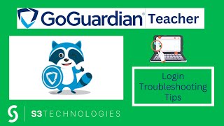 Goguardian Teacher 1 5 Login Troubleshooting Tips