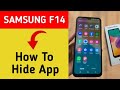 how to hide app,Samsung galaxy F14 5G App hide kaise kare