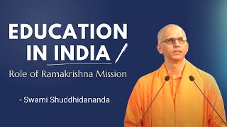 Education in India--Role of Ramakrishna Mission, by Swami Shuddhidananda