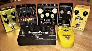 Optical Tremolo Shoot Out #1 - Flint, Joyo, Tuna Melt, Vertigo, Voodoo Labs, Tremulator, Supa-Trem