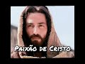 FUNDO MUSICAL PAIXÃO DE CRISTO