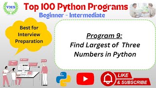 Python Program 009 | Find Largest of Three Numbers in Python | If Elif Else Example #python
