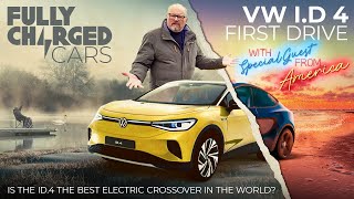 VW ID.4 First Drive with special guest from America | Fully Charged CARS