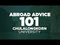 Abroad Advice 101: Chulalongkorn University