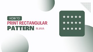 How to print rectangle pattern👌Easiest Method || Pattern Printing || Java Programming