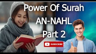 Quran with Spiritual Frequency Sound! Mesmerizing Quran feels Nature | Power Of Surah AN-NAHL Part 2