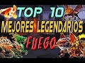 TOP 10 - MEJORES LEGENDARIOS DE FUEGO - MonsterLegends