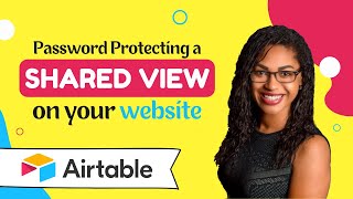 Password Protect your Embedded Airtable View - Airtable for TCs