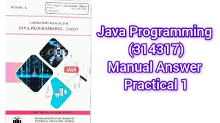 Java programming (314317) JPR Manual Answer Practical 1