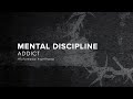 Mental Discipline - Addict (2022)