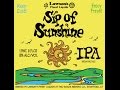 Beer Review #48 - Lawson's Finest - Sip Of Sunshine - 8% ABV