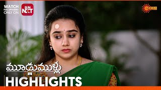 Moodu Mullu- Highlights of the day | Watch full EP only on Sun NXT | 23 Jan 2025 | Gemini TV