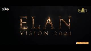 Elan Group - Vision 2021 - Think 2021 | Elan New Project  2021