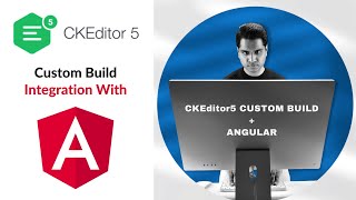 How to integrate CKEditor with Angular | Custom build of CKEditor 5 | Rich text editor | Nirmal Gope