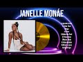 Top 10 songs Janelle Monáe 2024 ~ Best Janelle Monáe playlist 2024