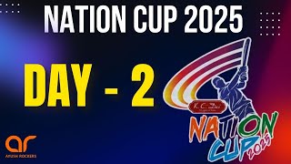 NATION CUP 2025 [ SEASON 10 ]  DAY 2