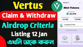 Vertus Claim \u0026 Withdraw Process।। Vertus Airdrop Criteria।। Vertus Price