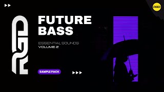 Future Bass Sample Pack - Essential Sounds V2 | Free Download