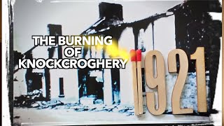 The Burning Of Knockcroghery Documentary