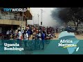 Africa Matters: Uganda rocked by bombings