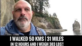 At 383 lbs I Walked 50 kms in 12 Hours and 53,420 steps | Walking for Weight Loss