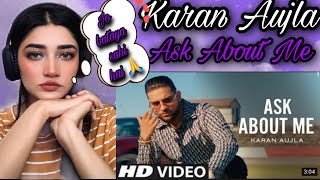 Reaction On ASK ABOUT ME Karan Aujla | BTFU | New Punjabi Song 2021