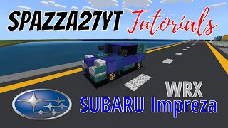 Minecraft Subaru Impreza WRX Tutorial