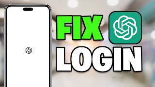 How To Fix ChatGPT App Login Issues / Not Logging In (iPhone)✅