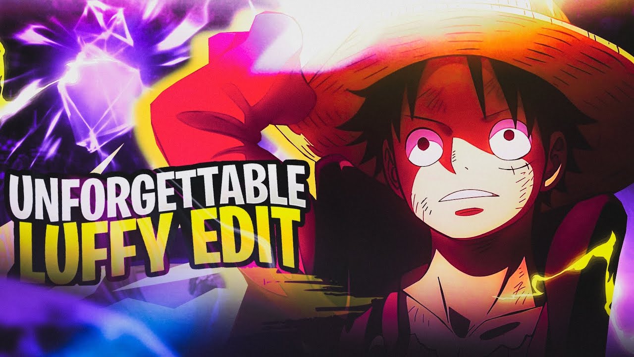 Unforgettable Luffy Edit 4k Youtube