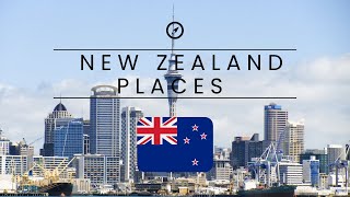 10 Best Places to Visit in the New Zealand