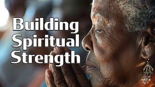 What gives you Spiritual Strength? How to RENEW yours? 🙏