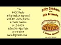 T 6 FOJC Radio: Billy Graham Exposed w/Dr. Cathy Burns & David Carrico 5/12/2003