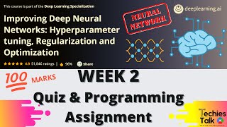 Coursera Improving Deep Neural Networks Week 2 Quiz & Programming Assignment | deeplearning.ai